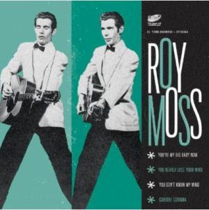 Roy Moss You're My Big Baby Now 7" EP 1950s rockabilly vinyl at Raucous Records.