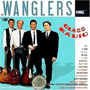 Wanglers Glass Radio CD