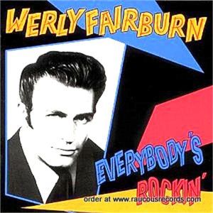 Werly Fairburn Everybody's Rockin' CD 1950s rockabilly at Raucous Records.