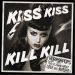 Horrorpops Kiss Kiss Kill Kill CD Japanese Import