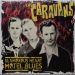 The Caravans Glamorous Heart Motel Blues LP psychobilly rockabilly vinyl at Raucous Records.