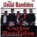 Carlos and The Bandidos Usual Bandidos CD rockabilly at Raucous Records.