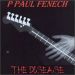 P Paul Fenech The Disease CD