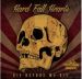 The Hard Fall Hearts Die Before We Die CD psychobilly at Raucous Records.