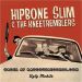 Hipbone Slim and the Knee Tremblers Ugly Mobile vinyl LP