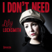 Lily Locksmith I Don't Want vinyl single