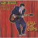 Call The Cops CD