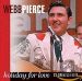 Webb Pierce Holiday For Love 22 Greatest Hits CD