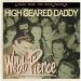 Webb Pierce High Geared Daddy Gonna Shake This Shack Tonight CD.