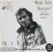 Wild Bob Burgos I'm A Rocker 7" Vinyl EP